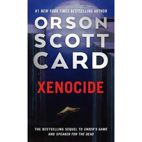 Xenocide: Volume Three of the Ender Saga - Mass Market Paperbound