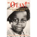 Otay! - The Billy Buckwheat Thomas Story - Hardcover
