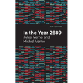 In the Year 2889 - Paperback