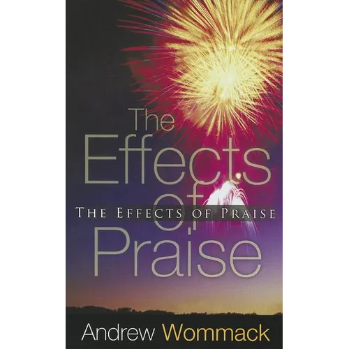 The Effects of Praise - Paperback