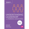 Understanding Leadership for Nursing Associates - Paperback
