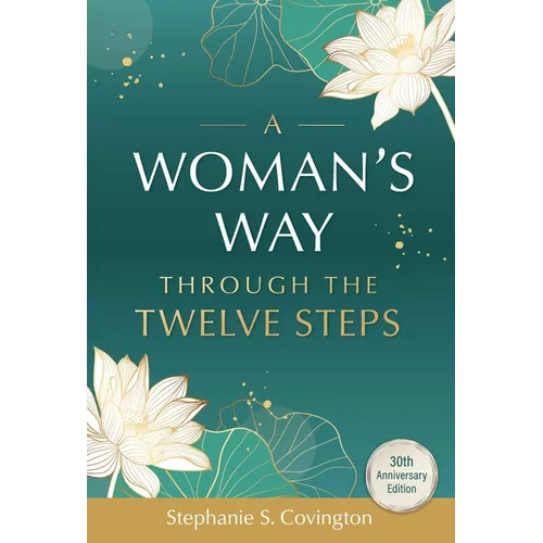 A Woman's Way Through the Twelve Steps - Paperback