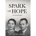 Spark of Hope: An Autobiography - Hardcover