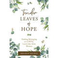 Tender Leaves of Hope - Paperback