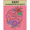 Easy Coloring Book For Adults: 54 Motivational Quotes - Paperback