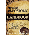 The Apostolic Handbook: Your Personal Voyage to Apostolic Office - Paperback