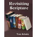 Revisiting Scripture - Paperback