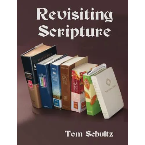 Revisiting Scripture - Paperback