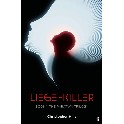 Liege Killer: The Paratwa Saga, Book I - Paperback