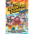 The Adventure Zone: The Eleventh Hour - Paperback