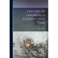 ... History of Onondaga County, New York