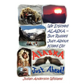 We Enjoyed Alaska - But Russell Just about Killed Us