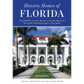 Historic Homes of Florida, Second Edition