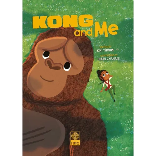 Kong & Me - Hardcover