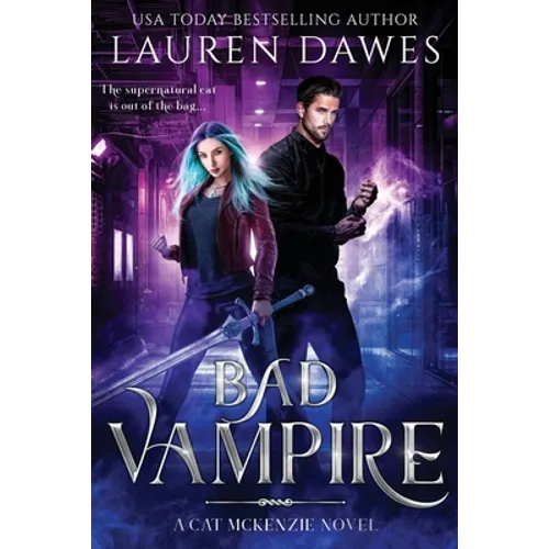 Bad Vampire: A Snarky Paranormal Detective Story - Paperback