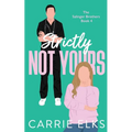 Strictly Not Yours - Paperback