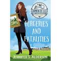 Forgeries and Fatalities - Paperback
