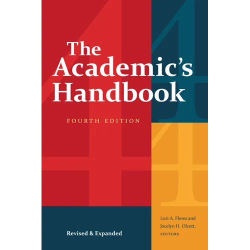 The Academic's Handbook, Fourth Edition: Revised and Expanded - Paperback