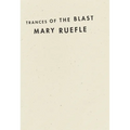 Trances of the Blast - Hardcover
