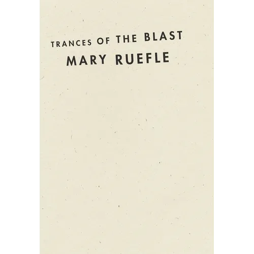 Trances of the Blast - Hardcover