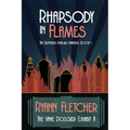 Rhapsody in Flames - Paperback