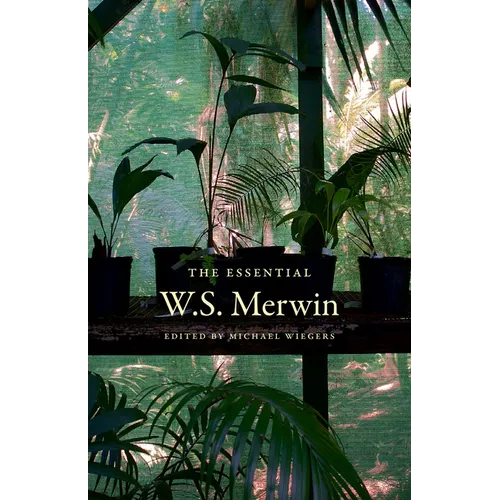The Essential W.S. Merwin - Paperback