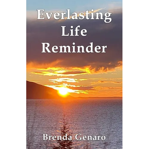 Everlasting Life Reminder - Paperback