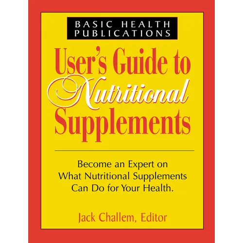 User's Guide to Nutritional Supplements - Paperback