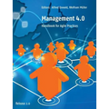Management 4.0: Handbook for Agile Practices, Release 2.0 - Paperback