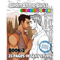 Bromantic Bliss - Book 2: Adult Coloring Book - Paperback