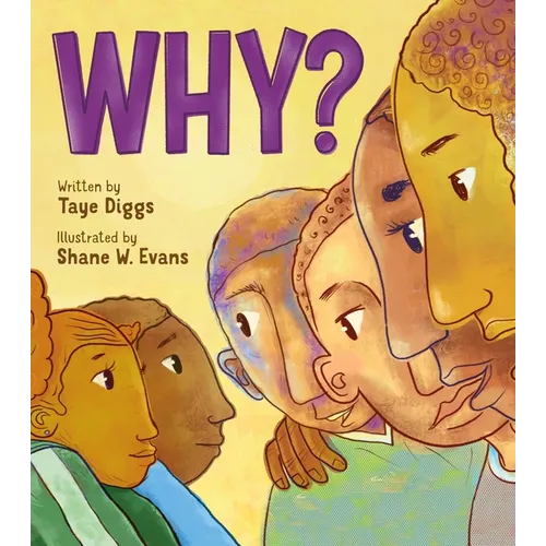 Why?: A Conversation about Race - Hardcover