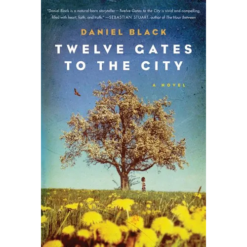 Twelve Gates to the City - Paperback