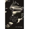 The Tales of Cupid and Psyche - Paperback