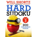Will Shortz Presents Hard Sudoku Volume 3: 200 Challenging Puzzles - Paperback