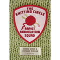 Knitting Circle Rapist Annihilation Squad - Paperback