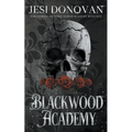 Blackwood Academy: Paranormal Reverse Harem Romance - Paperback