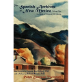 The Spanish Archives of New Mexico, Vol. One (Hardcover)