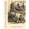 African American Patriotism in The American Revolution: A Complete History