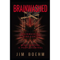 Brainwashed 3rd Edition - Paperback