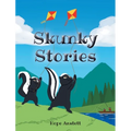 Skunky Stories - Hardcover