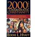 2000 Years of Charismatic Christianity: A 21st Century Look at Church History from a Pentecostal/Charismatic Prospective - Paperback