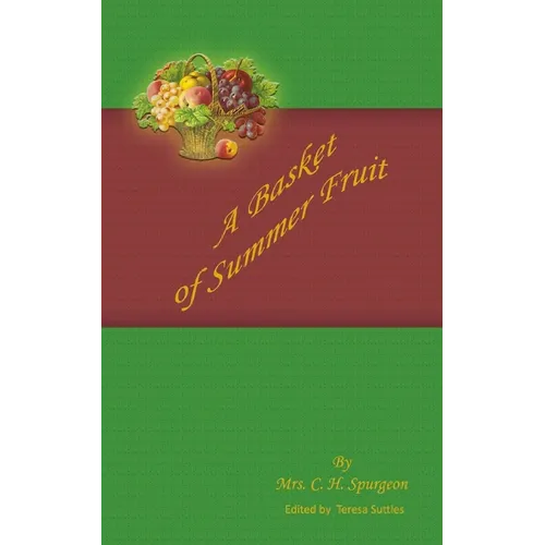 A Basket of Summer Fruit - Paperback