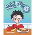 And Zowen Makes 10! - Paperback