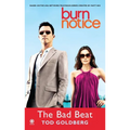 Burn Notice: the Bad Beat - Mass Market Paperbound