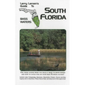Larry Larsen's Guide to South Florida Bass Waters Book 3