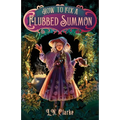 How to Fix a Flubbed Summon - Paperback