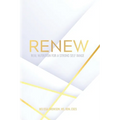 Renew: Real Nutrition for a Strong Self Image - Paperback