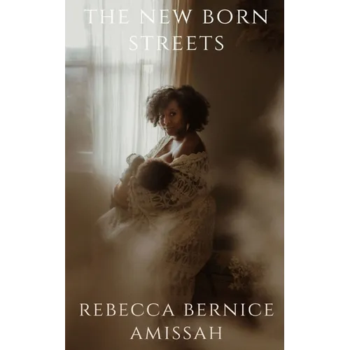 The New Born Streets - Paperback