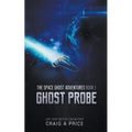Ghost Probe - Paperback