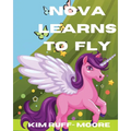 Nova Learns To Fly - Paperback